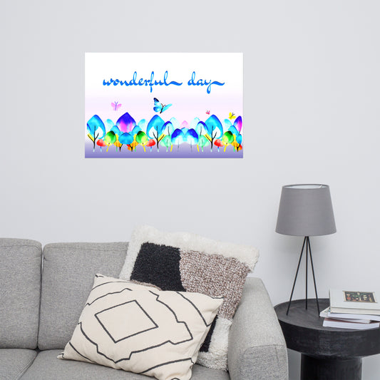 Poster „wonderful day“ auf Fotopapier